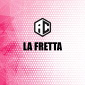 43. La Fretta