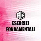 47. Esercizi Fondamentali